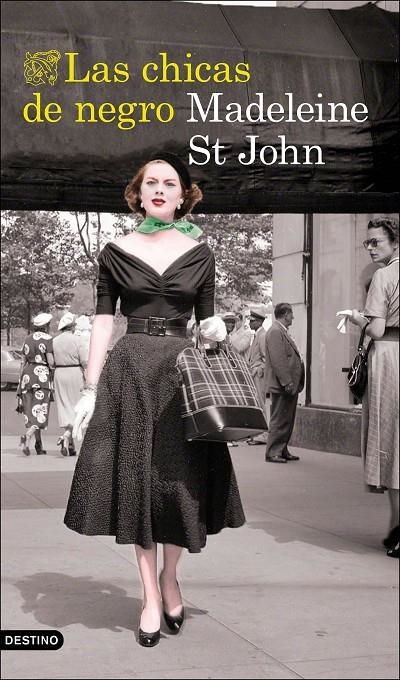 Las chicas de negro | 9788423356843 | St John, Madeleine | Llibres.cat | Llibreria online en català | La Impossible Llibreters Barcelona