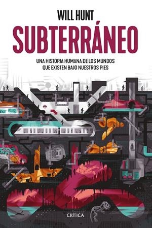 Subterráneo | 9788491991892 | Hunt, Will | Llibres.cat | Llibreria online en català | La Impossible Llibreters Barcelona