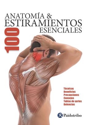 Anatomía  100 estiramientos esenciales (Color) | 9788499101705 | Seijas Albir, Guillermo | Llibres.cat | Llibreria online en català | La Impossible Llibreters Barcelona