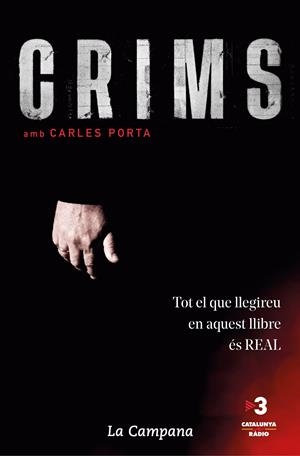 Crims 1 - Tot el que llegireu és real (nova edició que inclou El crim de la Guàrdia Urbana) | 9788416863785 | Porta, Carles | Llibres.cat | Llibreria online en català | La Impossible Llibreters Barcelona