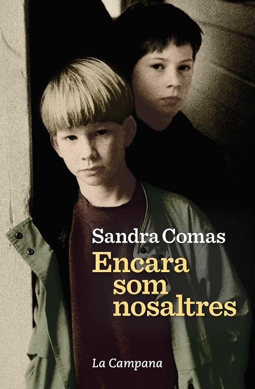 Encara som nosaltres | 9788416863792 | Comas, Sandra | Llibres.cat | Llibreria online en català | La Impossible Llibreters Barcelona