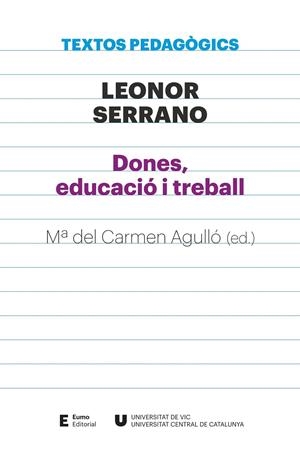 Dones, educació i treball | 9788497666886 | Serrano Pablo, Leonor | Llibres.cat | Llibreria online en català | La Impossible Llibreters Barcelona