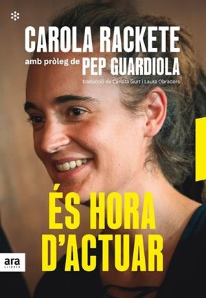 És hora d'actuar | 9788417804251 | Rakete, Carola | Llibres.cat | Llibreria online en català | La Impossible Llibreters Barcelona