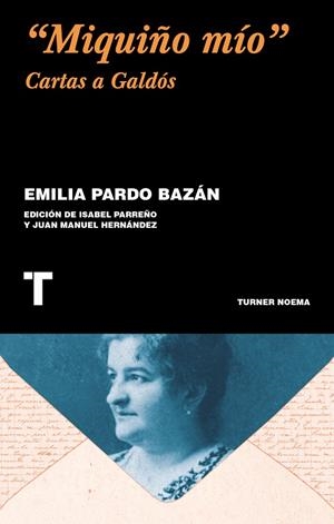 “Miquiño mío” | 9788417866600 | Pardo Bazán, Emilia | Llibres.cat | Llibreria online en català | La Impossible Llibreters Barcelona