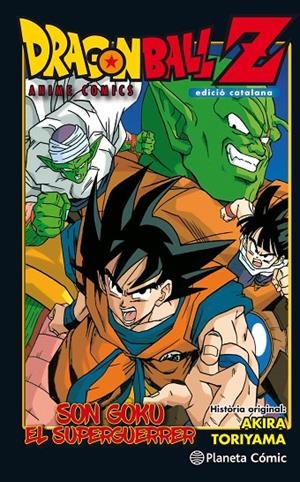 Bola de drac Z Son Goku El Superguerrer | 9788491468349 | Toriyama, Akira | Llibres.cat | Llibreria online en català | La Impossible Llibreters Barcelona