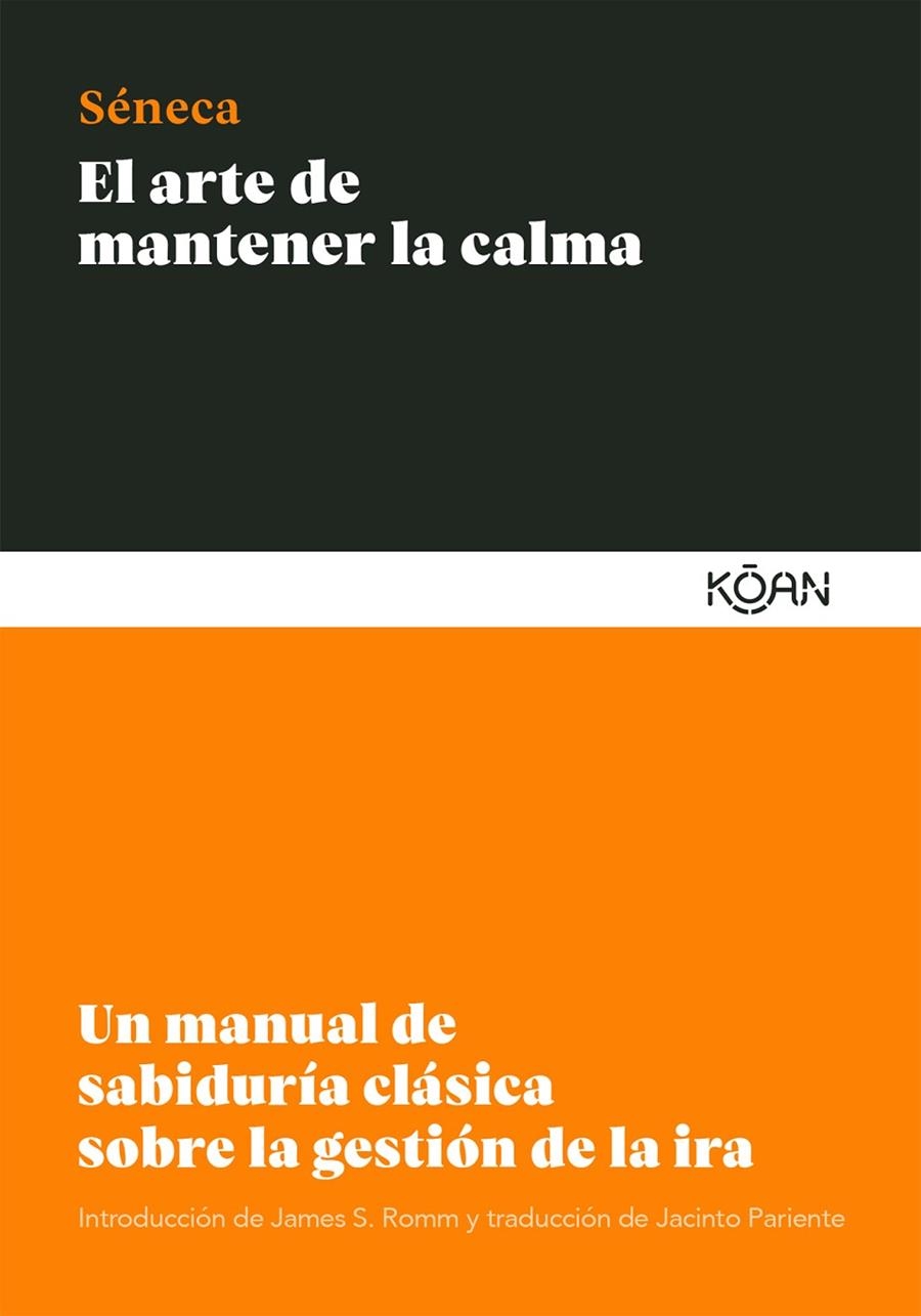 El arte de mantener la calma | 9788412053791 | Séneca, Lucio Anneo | Llibres.cat | Llibreria online en català | La Impossible Llibreters Barcelona