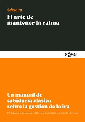 El arte de mantener la calma | 9788412053791 | Séneca, Lucio Anneo | Llibres.cat | Llibreria online en català | La Impossible Llibreters Barcelona