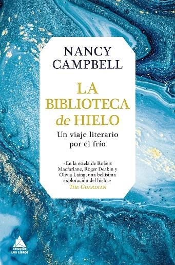 La biblioteca de hielo | 9788417743451 | Campbell, Nancy | Llibres.cat | Llibreria online en català | La Impossible Llibreters Barcelona