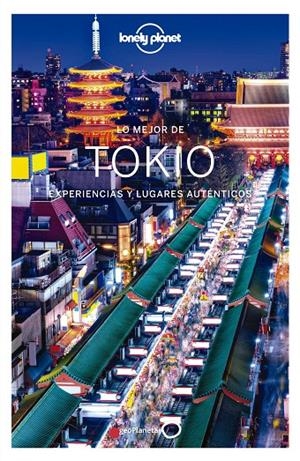 Lo mejor de Tokio 1 | 9788408215646 | Milner, Rebecca/O'Malley, Thomas/Richmond, Simon | Llibres.cat | Llibreria online en català | La Impossible Llibreters Barcelona