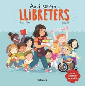 Avui serem llibreters | 9788424663810 | Laia Soler\Srta. M (il·lustr.) | Llibres.cat | Llibreria online en català | La Impossible Llibreters Barcelona