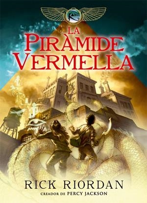 La piràmide vermella | 9788424662967 | Riordan, Rick | Llibres.cat | Llibreria online en català | La Impossible Llibreters Barcelona
