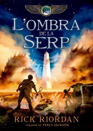 L'ombra de la serp | 9788424662981 | Riordan, Rick | Llibres.cat | Llibreria online en català | La Impossible Llibreters Barcelona