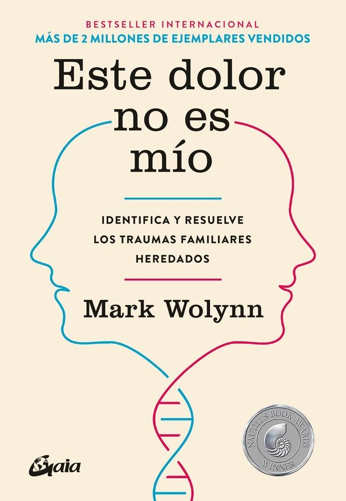 Este dolor no es mío | 9788484456810 | Wolynn, Mark | Llibres.cat | Llibreria online en català | La Impossible Llibreters Barcelona