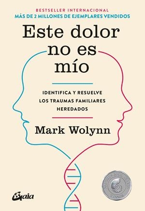 Este dolor no es mío | 9788484456810 | Wolynn, Mark | Llibres.cat | Llibreria online en català | La Impossible Llibreters Barcelona