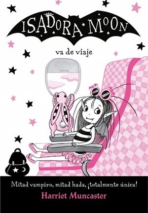 Isadora Moon va de viaje (Isadora Moon) | 9788420452135 | Muncaster, Harriet | Llibres.cat | Llibreria online en català | La Impossible Llibreters Barcelona