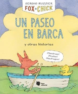 Fox + Chick. Un paseo en barca y otras historias | 9788494983085 | Ruzzier, Sergio | Llibres.cat | Llibreria online en català | La Impossible Llibreters Barcelona