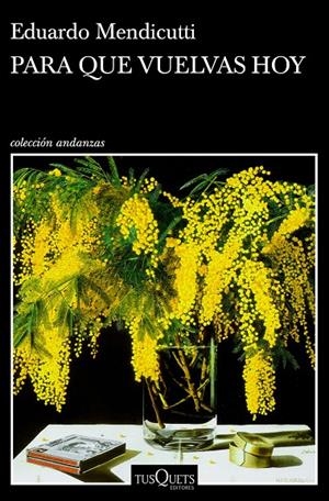 Para que vuelvas hoy | 9788490667972 | Mendicutti, Eduardo | Llibres.cat | Llibreria online en català | La Impossible Llibreters Barcelona