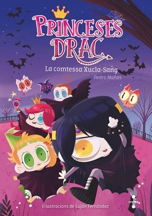 Princeses Drac 9. La comtessa Xucla-Sang | 9788466146371 | Mañas Romero, Pedro | Llibres.cat | Llibreria online en català | La Impossible Llibreters Barcelona