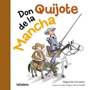 Don Quijote de la Mancha | 9788424653491 | Campoy, Ana/Cervantes Saavedra, Miguel de | Llibres.cat | Llibreria online en català | La Impossible Llibreters Barcelona