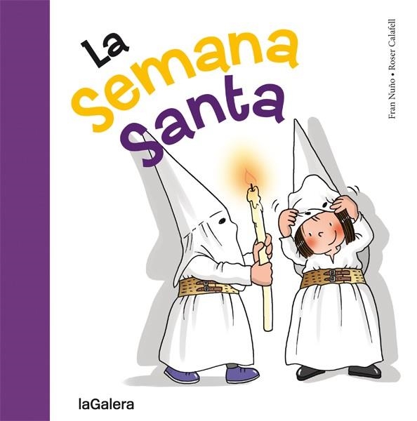 La Semana Santa | 9788424654665 | Fran Nuño | Llibres.cat | Llibreria online en català | La Impossible Llibreters Barcelona