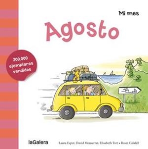 Agosto | 9788424655914 | Espot, Laura/Monserrat, David/Tort, Elisabeth | Llibres.cat | Llibreria online en català | La Impossible Llibreters Barcelona