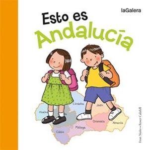 Esto es Andalucía | 9788424656362 | Fran Nuño \ Roser Calafell (ilustr.) | Llibres.cat | Llibreria online en català | La Impossible Llibreters Barcelona