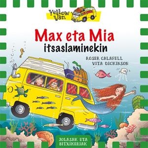 Max eta Mia itsaslamiekin | 9788424658168 | Vita Dickinson \ Roser Calafell (il·lustr.) | Llibres.cat | Llibreria online en català | La Impossible Llibreters Barcelona