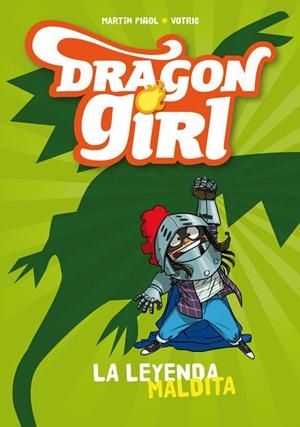 Dragon Girl. La leyenda maldita | 9788424660178 | Martín Piñol \ Votric (ilustr.) | Llibres.cat | Llibreria online en català | La Impossible Llibreters Barcelona