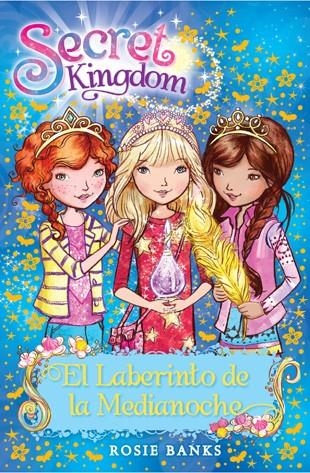 Secret Kingdom 12. El Laberinto de la Medianoche | 9788424651428 | Rosie Banks | Llibres.cat | Llibreria online en català | La Impossible Llibreters Barcelona