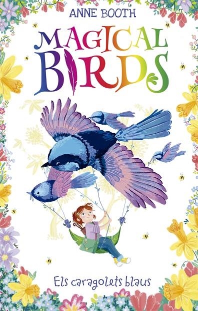 Magical Birds 3. Els caragolets blaus | 9788424664220 | Anne Booth\Rosie Butcher (il·lustr.) | Llibres.cat | Llibreria online en català | La Impossible Llibreters Barcelona
