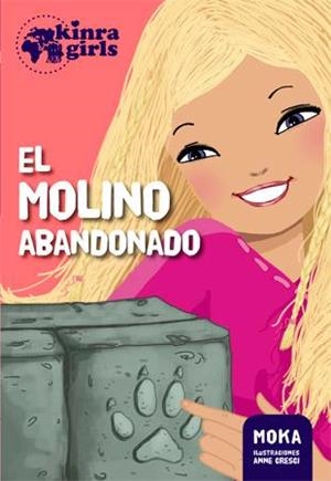 Kinra 3. El molino abandonado | 9788424655556 | Moka | Llibres.cat | Llibreria online en català | La Impossible Llibreters Barcelona