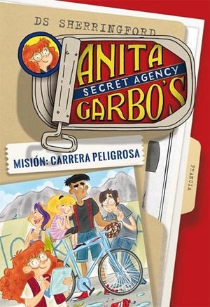 Anita Garbo 4. Misión: Carrera peligrosa | 9788424661830 | D.S. Sherringford | Llibres.cat | Llibreria online en català | La Impossible Llibreters Barcelona