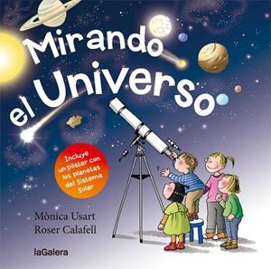 Mirando el Universo | 9788424664893 | Mònica Usart\Roser Calafell (il·lustr.) | Llibres.cat | Llibreria online en català | La Impossible Llibreters Barcelona