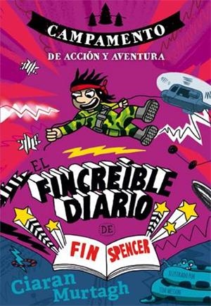 El Fincreíble diario de Fin Spencer 3 | 9788424659950 | Ciaran Murtagh | Llibres.cat | Llibreria online en català | La Impossible Llibreters Barcelona