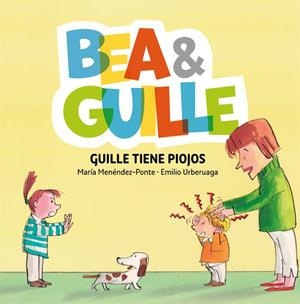 Bea &amp; Guille 5. Guille tiene piojos | 9788424662660 | María Menéndez-Ponte\ Emilio Urberuaga (ilustr.) | Llibres.cat | Llibreria online en català | La Impossible Llibreters Barcelona