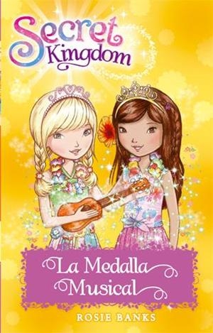 Secret Kingdom 28. La Medalla Musical | 9788424659608 | Rosie Banks | Llibres.cat | Llibreria online en català | La Impossible Llibreters Barcelona