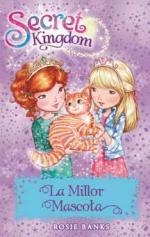 Secret Kingdom 29. La Millor Mascota | 9788424659615 | Rosie Banks | Llibres.cat | Llibreria online en català | La Impossible Llibreters Barcelona