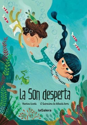 La Son Desperta | 9788424667207 | Martina Escoda\Sebastià Serra (il·lustr.) | Llibres.cat | Llibreria online en català | La Impossible Llibreters Barcelona