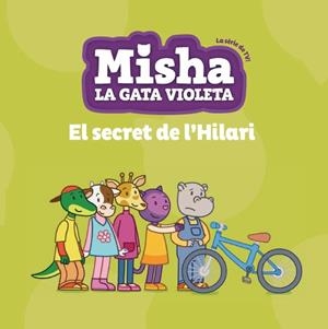 Misha la gata violeta 3. El secret de l'Hilari | 9788424663360 | Llibres.cat | Llibreria online en català | La Impossible Llibreters Barcelona