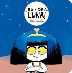 Quiero la luna | 9788424664121 | Amate, Kim | Llibres.cat | Llibreria online en català | La Impossible Llibreters Barcelona