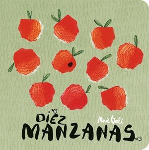 Diez manzanas | 9788424664107 | Mercè Galí | Llibres.cat | Llibreria online en català | La Impossible Llibreters Barcelona