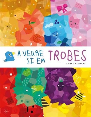 A veure si em trobes | 9788424665500 | Surya Sajnani | Llibres.cat | Llibreria online en català | La Impossible Llibreters Barcelona
