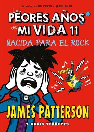 Los peores años de mi vida 11 | 9788424664763 | James Patterson | Llibres.cat | Llibreria online en català | La Impossible Llibreters Barcelona