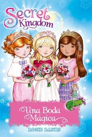 Una Boda Mágica | 9788424662103 | Rosie Banks | Llibres.cat | Llibreria online en català | La Impossible Llibreters Barcelona