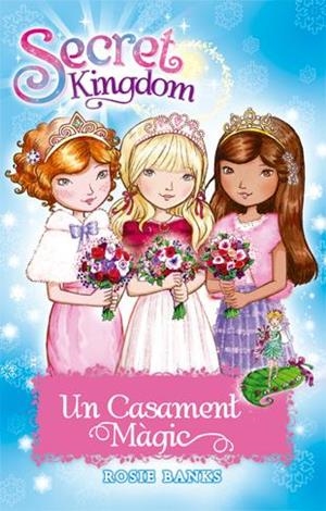 Un Casament Màgic | 9788424662097 | Rosie Banks | Llibres.cat | Llibreria online en català | La Impossible Llibreters Barcelona