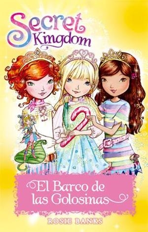 El Barco de las Golosinas | 9788424658632 | Rosie Banks | Llibres.cat | Llibreria online en català | La Impossible Llibreters Barcelona