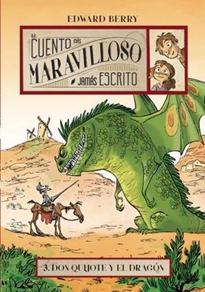 Don Quijote y el dragón | 9788424654221 | Edward Berry | Llibres.cat | Llibreria online en català | La Impossible Llibreters Barcelona