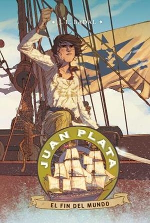 Juan Plata 6. El fin del mundo | 9788424656843 | J.L. Badal \ Jordi Lafebre (ilustr.) | Llibres.cat | Llibreria online en català | La Impossible Llibreters Barcelona