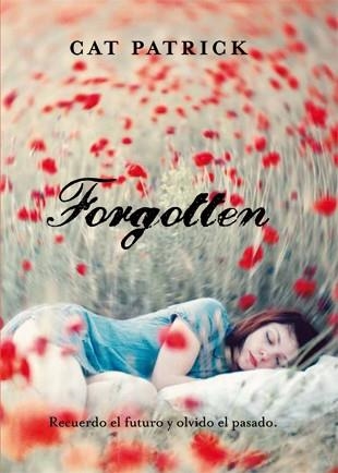 Forgotten | 9788424640965 | Cat Patrick | Llibres.cat | Llibreria online en català | La Impossible Llibreters Barcelona