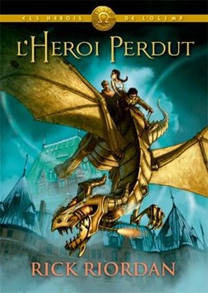 L'heroi perdut | 9788424664541 | Rick Riordan | Llibres.cat | Llibreria online en català | La Impossible Llibreters Barcelona